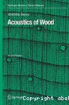 Acoustics of wood. Second edition.