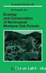 Ecology and Conservation of Neotropical Montane Oak forests.