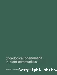 Chorological phenomena in plant communities. Proceedings of the 26th International Symposium of the International Association for Vegetation Science, held at Prague, 5-8 April 1982.