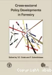 Cross-sectoral policy developments in forestry.