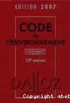 Code de l'environnement commenté. 10ème édition.