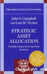 Strategic asset allocation. Portfolio Choice for Long-Term Investors