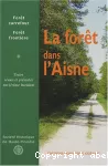 Forêt carrefour, forêt frontière : La forêt dans l'Aisne.
