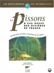 Les Poissons d'eau douce des rivières de France. Préface de Théodore Monod.
