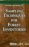 Sampling techniques for forest inventories