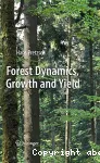 Forest dynamics, growth and yield. From measurement to model