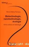 Biotechnologie, nanotechnologie, écologie