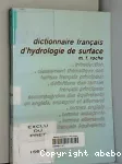 Dictionnaire français d'hydrologie de surface avec équivalents en anglais - espagnol - allemand