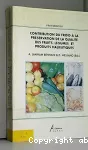 Contribution du froid à la préservation de la qualité des fruits, légumes et produits halieutiques : Actes du Symposium organisé conjointement à Fès (Maroc) du 3 au 7 mai 1993 par l'Association Nationale du Froid et l'Institut International du Froid