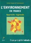L'Environnement en France : approche régionale