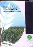 Multilingual technical dictionary on irrigation and drainage
