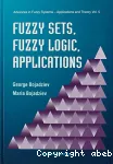 Fuzzy Sets, Fuzzy Logic, Applications