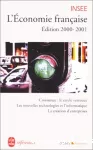 L'économie française. Edition 2000-2001.Rapport sur les comptes de la Nation de 1999