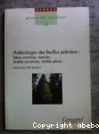 Autécologie des feuillus précieux