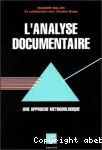 L'analyse documentaire : une approche méthodologique