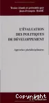 L'évaluation des politiques de développement : approches pluridisciplinaires