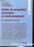 Droits de propriété, économie et environnement.