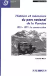 Histoire et mémoire du parc national de la Vanoise