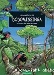 Les aventures de Dodomissinga ou l'histoire d'un arbre de Guyane