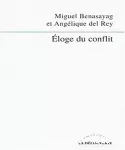 Eloge du conflit