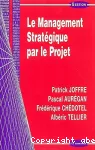 Le management stratégique par le projet