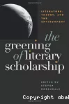 The Greening of literary scholarship