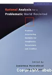Rational Analysis for a Problematic World Revisited: Problem Structuring Methods for Complexity, Uncertainty and Conflict