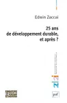 25 ans de développement durable, et après?