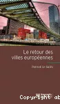 Le retour des villes européennes