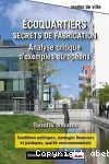 Ecoquartiers, secrets de fabrication