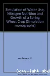 Simulation of water use, nitrogen nutrition and growth of a spring wheat crop