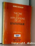 Théorie et applications de la statistique - 875 exercices résolus