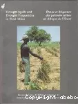 Durée et fréquence des périodes sèches en Afrique de l'Ouest ; Drought spells and drought frequencies in West Africa