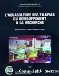 L'aquaculture des tilapias du développement à la recherche