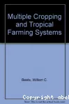 Multiple cropping and tropical farming systems