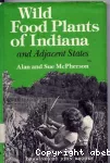 Wild food plants of Indiana and adjacent states