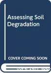 Assessing soil degradation