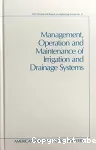 Management, operation and maintenance of irrigation and drainage systems