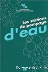 Les stations de pompage d'eau