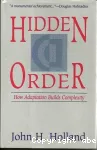 Hidden order. How adaptation builds complexity