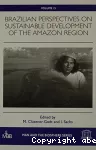 Brazilian perspectives on sustainable development of the amazon region