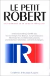 Le petit Robert. Dictionnaire de la langue française.