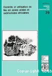 Contrôle et utilisation du feu en zones arides et subhumides africaines