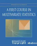 A first course in multivariate statistics