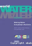 World water vision. Making water everybody's business. 2ème World Water Forum, La Hague (NL), 2000/03/17-22