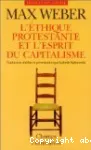 L'éthique protestante et l'esprit du capitalisme
