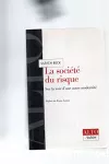 La société du risque. Sur la voie d'une autre modernité