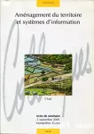 Aménagement du territoire et systèmes d'information. Actes du séminaire, 5 septembre 2000, Montpellier (Fr)