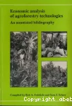 Economic analysis of agroforestry technologies. An annotated bibliography