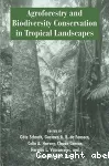 Agroforestry and biodiversity conservation in tropical landscapes